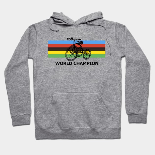 World Champion Tricycle Hoodie by eVrydayART